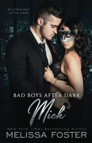 Bad Boys After Dark: Mick (Bad Billionaires After Dark Book 1)
