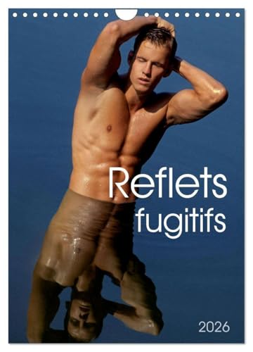 Calendrier mural 2026 Reflets fugitifs idée cadeau esthétique nu masculin