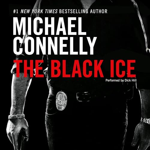 The Black Ice: Harry Bosch Series, Book 2 cover art
