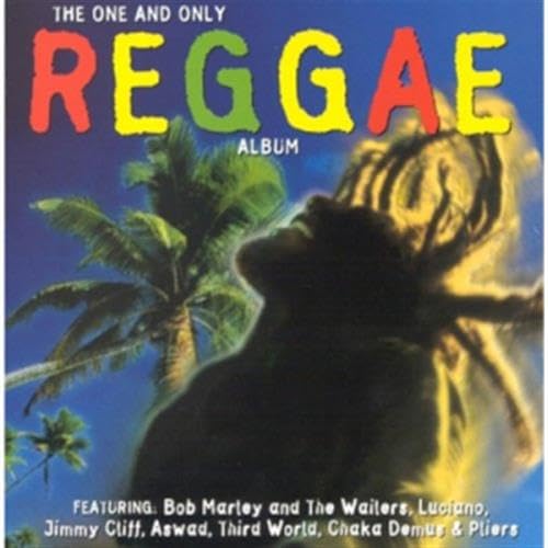 VARIOUS ARTISTS - ONE AND ONLY REGGAE ALBUM [Audio CD] Various