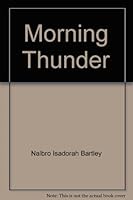 Morning thunder B0006AK2NY Book Cover