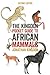 The Kingdon Pocket Guide to African Mammals: Second Edition (Princeton Pocket Guides, 17)