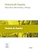 Historia de España (Colección Biblioteca Nacional de España) (Spanish Edition)
