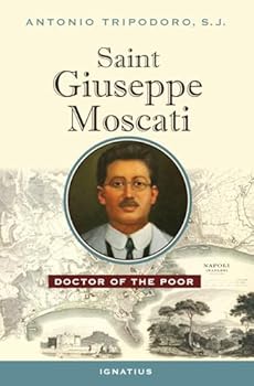 Paperback Saint Giuseppe Moscati: Doctor of the Poor Book