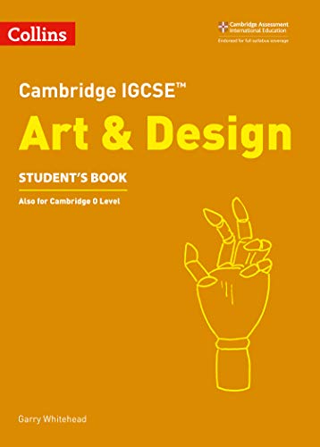 Cambridge IGCSE™ Art and Design Student’s Book (Collins Cambridge IGCSE™)