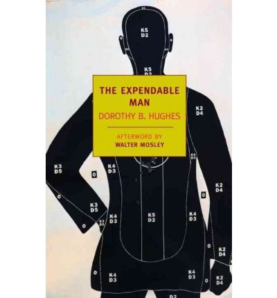 The Expendable Man Hughes, Dorothy B ( Author ) Jul-03-2012 Paperback