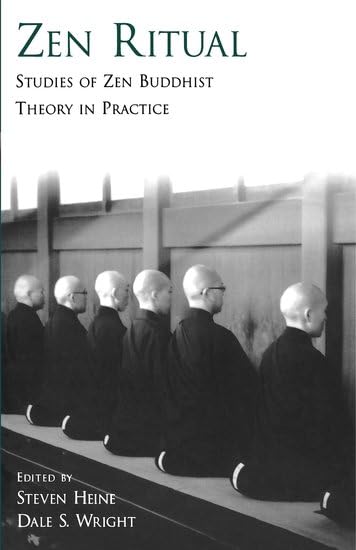 Zen Ritual: Studies of Zen Buddhist Theory in Practice      1st Edition