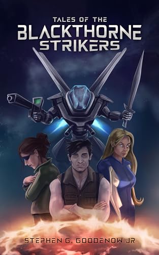 Tales of the Blackthorne Strikers