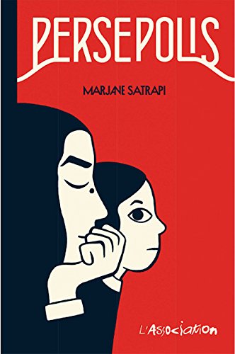 Persepolis (original French-language edition) (French Edition)