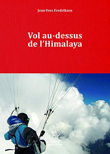 Télécharger Vol au-dessus de l'Himalaya Gratuit