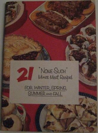 21 "None Such" Mince Meat Recipes