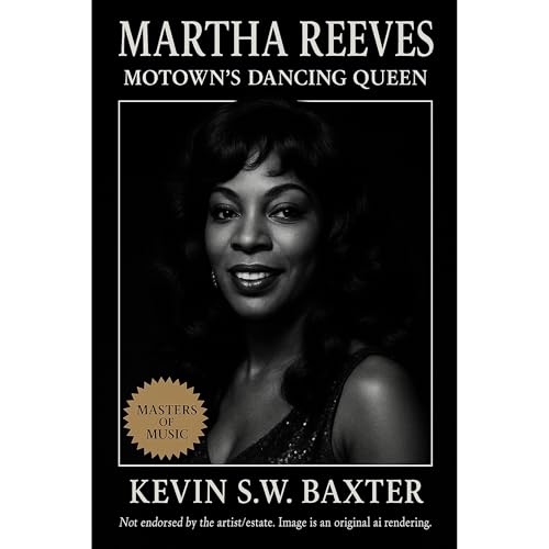 Martha Reeves: Motown’s Dancing Queen Audiolibro Por Kevin S.W. Baxter arte de portada