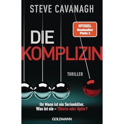 Die Komplizin &ndash; Ihr Mann ist ein Serienkiller. Was ist sie &ndash; T&auml;terin oder Opfer?