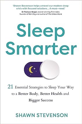 Shawn Stevenson 2 Books Collection Set (Eat Smarter [Hardcover], Sleep Smarter)