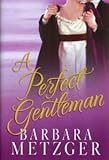 A Perfect Gentleman
