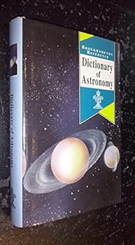 Hardcover Dictionary of Astronomy (Brockhampton Reference Series (Art and Science)) Book