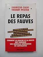 Le Repas des fauves 2226114084 Book Cover