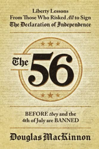 The 56: Liberty Lessons From Those Who Risked A... 1637588046 Book Cover