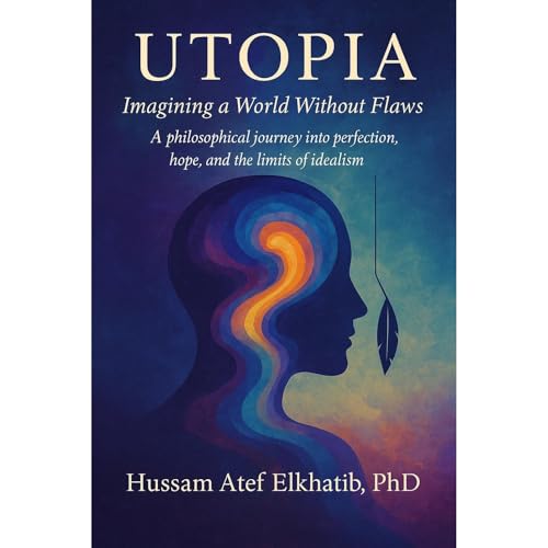 Utopia Audiolibro Por Dr. Hussam Atef Elkhatib arte de portada
