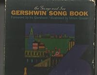 George and Ira Gershwin Songbook 0671280708 Book Cover