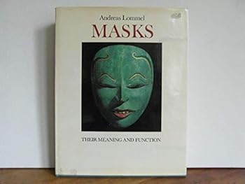 Hardcover Masks; their meaning and function Book