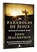 Parabolas de Jesus Comentadas por John Macarthur, As