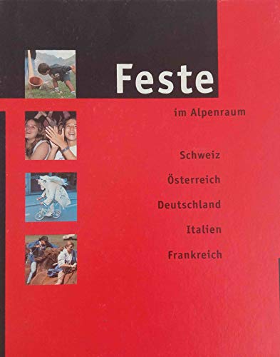 Preisvergleich Produktbild Feste im Alpenraum. 14. Buchgabe des Migros-Genossenschafts-Bundes