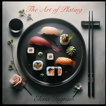 Paperback The Art of Plating Book