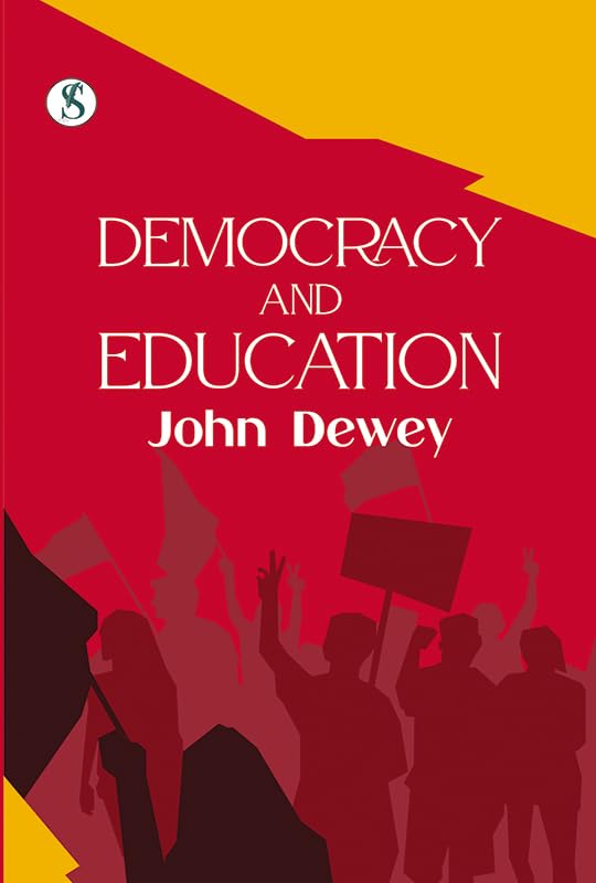 Democracy And Education (English Edition)