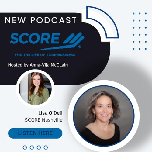 SCORE CONNECT | Lisa O'Dell on SCORE Nashville