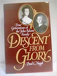 Descent From Glory: Four Generations Of the Joh... B000ULCJ7G Book Cover