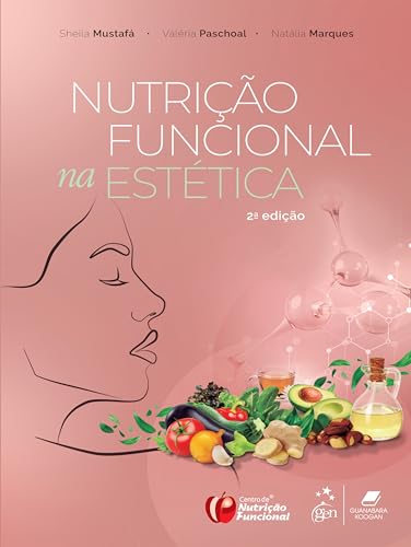 Nutrição Funcional Na Estética