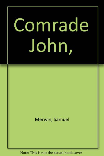 Comrade John, B000884SV6 Book Cover