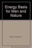 Energy Basis for Man and Nature 007047527X Book Cover