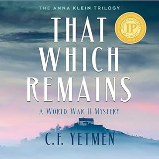That Which Remains Audiolibro Por C.F. Yetmen arte de portada