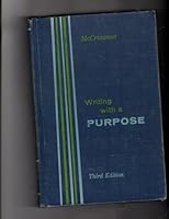 Writing with a Purpose, A First Course in College B000H5JWP2 Book Cover