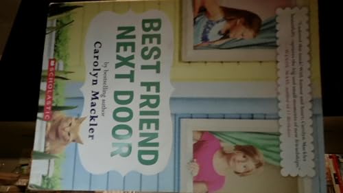 Best Friend Next Door 0545864240 Book Cover