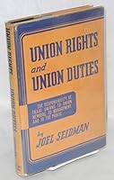 Union Rights and Union Duties B0006AQ2I8 Book Cover