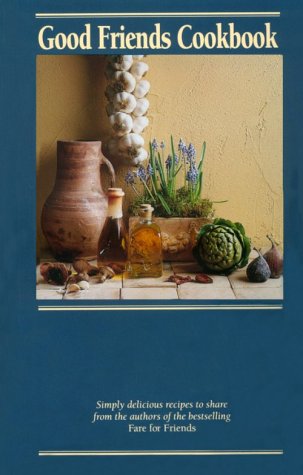 The Good Friends Cookbook Judy Leach