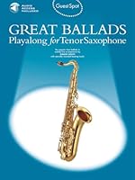 Guest Spot: Great Ballads Playalong For Tenor Saxophone 1844493016 Book Cover