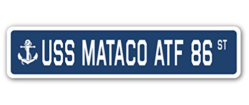 USS Mataco ATF 86 Street Sign us Navy Ship Veteran Sailor Gift