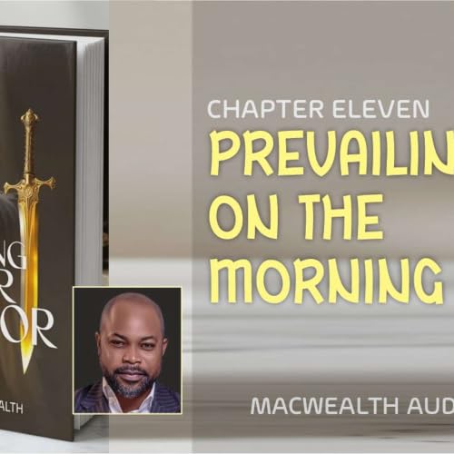 PREVAILING ON THE MORNING ALTAR