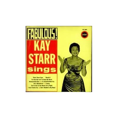 Fabulous! Kay Starr Sings