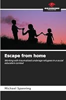 Escape from home 6200727856 Book Cover