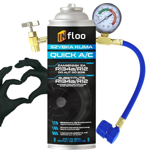 INfloo Quick A/C R134a Kältemittel + Schlauch mit Manometer + Handschuhe | Für Fahrzeuge bis Baujahr 2016