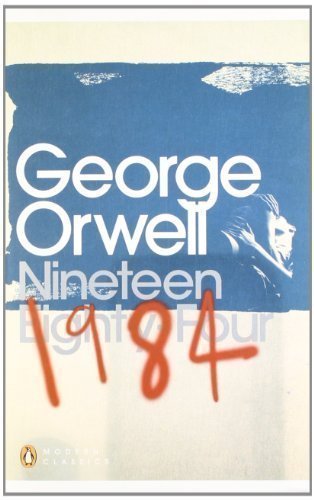 1984 Nineteen Eighty-Four (Penguin Modern Classics) by Orwell, George New Edition (2004)