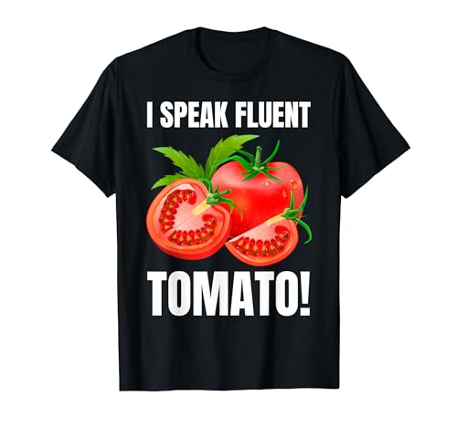 ¡Hablo tomate con fluidez! Jardinería divertida y agricultor de tomates Camiseta