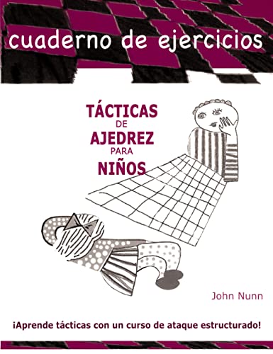 Tácticas de ajedrez para niños. Cuaderno de ejercicios