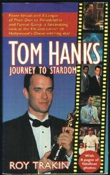 Tom Hanks: Journey to Stardom 0312955960 Book Cover