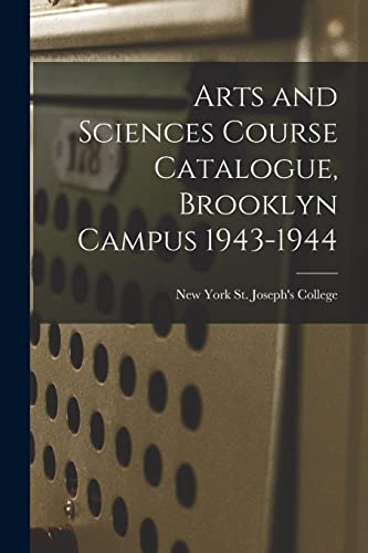 Arts and Sciences Course Catalogue, Brooklyn Campus 1943-1944